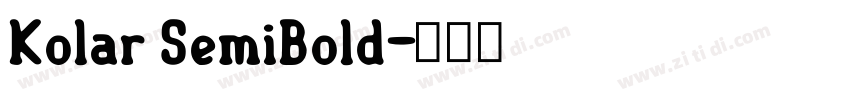Kolar SemiBold字体转换